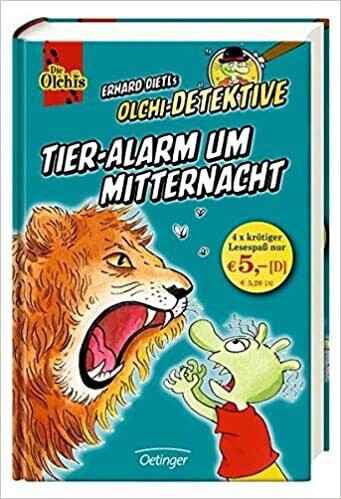 Olchi-Detektive Sammelband 2: Tieralarm um Mitternacht