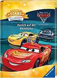 Leselernstars: Cars 3 Zurück auf der Rennbahn - THILO