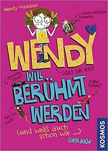 Wendy will berühmt werden (und weiß auch schon wie) Wendy Meddour