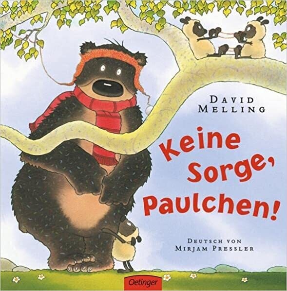 Keine Sorge, Paulchen! Gebundene Ausgabe, David Melling