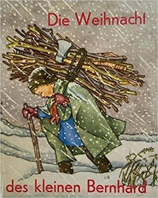 Die Weihnacht des kleinen Bernhard – Keussen Die Weihnacht des kleinen Bernhard – Keussen