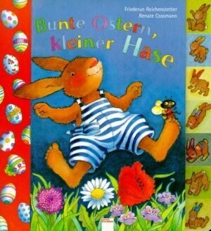 Bunte Ostern, kleiner Hase Gebundene Ausgabe