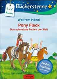 Pony Fleck. Das schnellste Fohlen der Welt  1./2. Klasse
