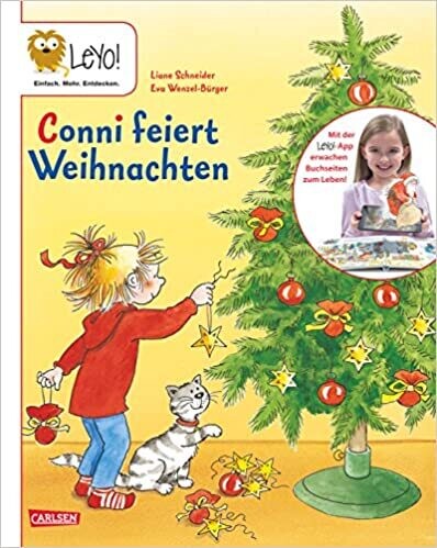 LeYo!: Conni feiert Weihnachten  von Liane Schneider