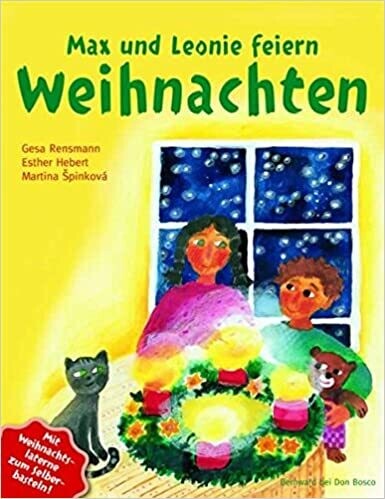 Max und Leonie feiern Weihnachten, Esther Hebert