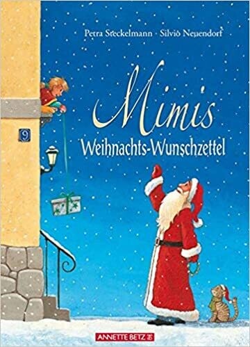 Mimis Weihnachts-Wunschzettel, Petra Steckelmann