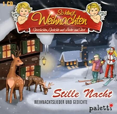 Stille Nacht - Lieder und Gedichte/So klingt Weihnachten, Audio CD
