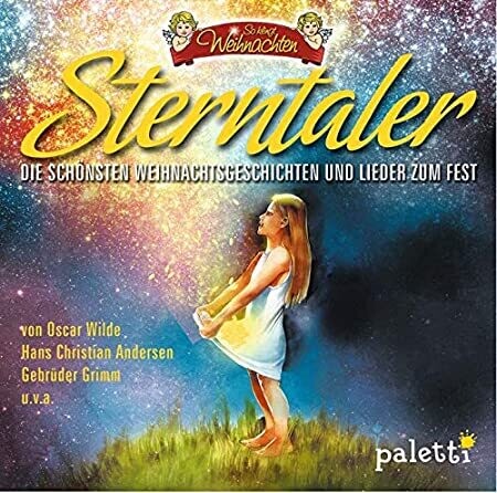 So klingt Weihnachten! Sterntaler - Die schönsten Geschichten + Lieder