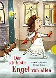 Der kleinste Engel von allen Gebundene Ausgabe, Hilde Kähler-Timm