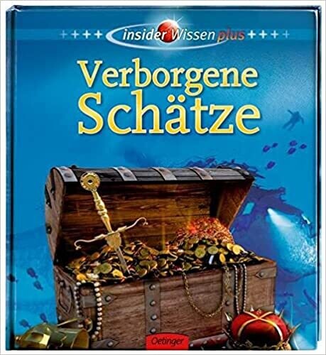 Insider Wissen plus. Verborgene Schätze Gebundene Ausgabe 