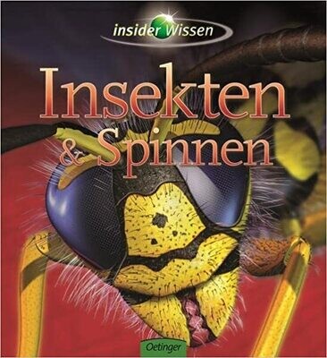 Insekten und Spinnen (insider Wissen) Gebundene Ausgabe, Noel Tait