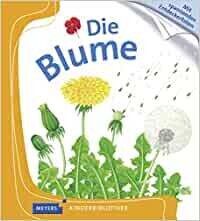Die Blume: Meyers Kinderbibliothek Gebundene Ausgabe