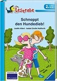 Schnappt den Hundedieb! - Leserabe 2. Klasse  ab 7 Jahre 