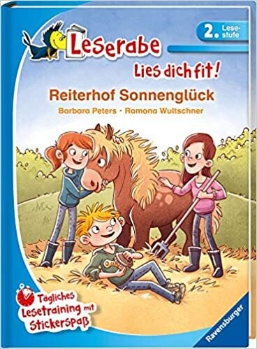 Reiterhof Sonnenglück - Leserabe 2. Kl.  mit Stickerspaß  ab 7 J.