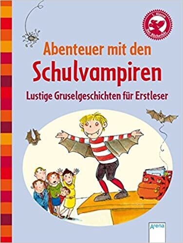 Abenteuer mit den Schulvampiren: Der Bücherbär: Gruselgeschichten 