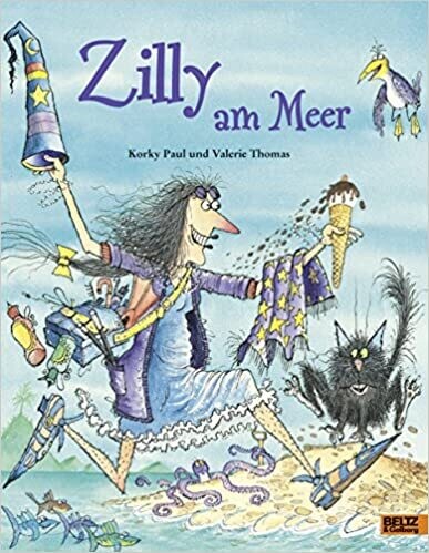 Zilly am Meer: Vierfarbiges Bilderbuch Gebundene Ausgabe,  Paul Korky