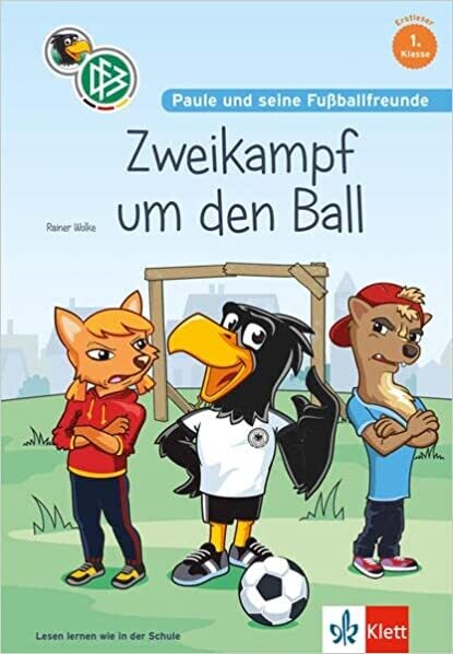 Paule und seine Fußballfreunde - Zweikampf um den Ball,  1. Kl.