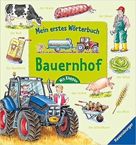 Mein erstes Wörterbuch: Bauernhof, Susanne Gernhäuser