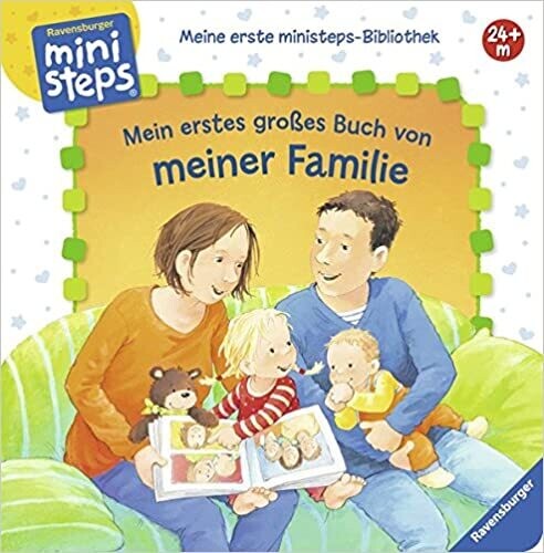 Mein erstes großes Buch von meiner Familie: Ab 24 Mon. ( ministeps)