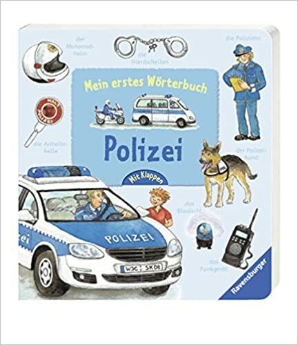 Mein erstes Wörterbuch: Polizei, Susanne Gernhäuser 