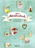 Mein Märchenbuch: 24 Volksmärchen zur Adventszeit,  Dr. M. Brinkmeier