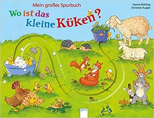 Wo ist das kleine Küken?: Mein großes Spurbuch P 