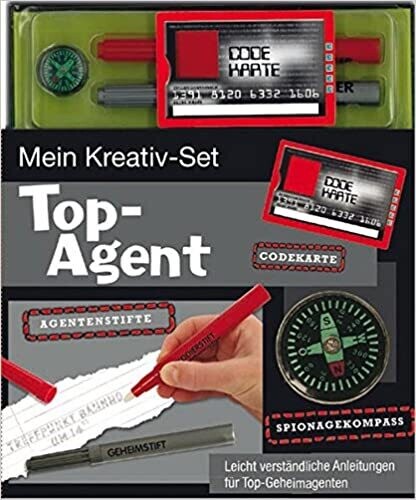 Mein Kreativ-Set: Top-Agent: Anleitungen für Top-Geheimagenten Mein Kreativ-Set: Top-Agent: Anleitungen für Top-Geheimagenten