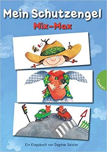 Mein Schutzengel Mix-Max Pappbilderbuch von Dagmar Geisler