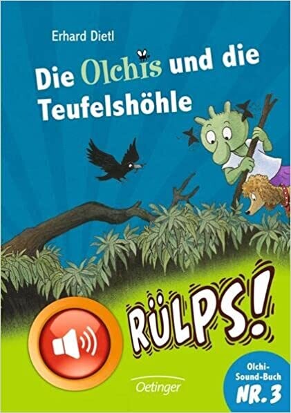 Die Olchis fliegen zum Mond (mit Sound) E. Dietl