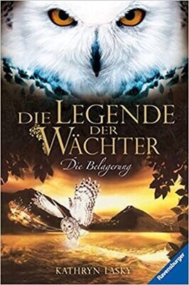 Die Legende der Wächter 4: Die Belagerung, K. Lasky