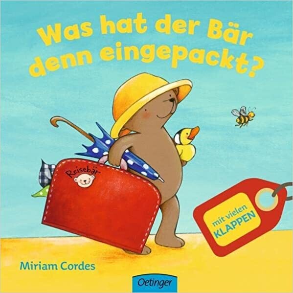 Was hat der Bär denn eingepackt?  Miriam Cordes