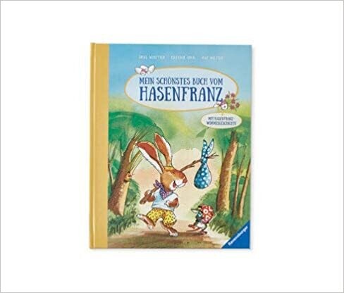 Mein schönstes Buch vom Hasenfranz, Ursel Scheffler
