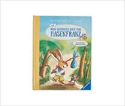 Mein schönstes Buch vom Hasenfranz, Ursel Scheffler Mein schönstes Buch vom Hasenfranz, Ursel Scheffler