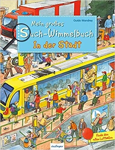Mein großes Such-Wimmelbuch - In der Stadt