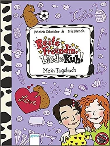 Beste Freundin, blöde Kuh! Mein Tagebuch, Patricia Schröder