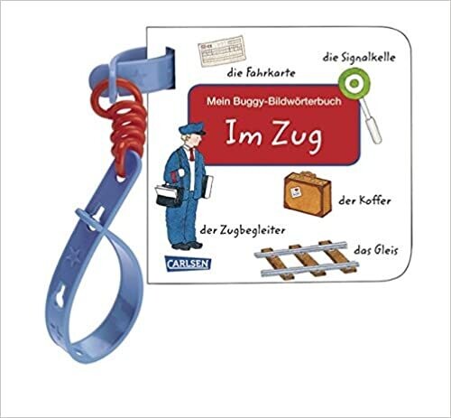 Im Zug: Mein Buggy-Bildwörterbuch 