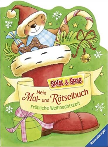 Mein Mal- und Rätselbuch - Fröhliche Weihnachtszeit 