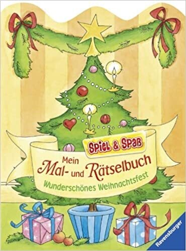 Mein Mal- und Rätselbuch - Wunderschönes Weihnachtsfest  