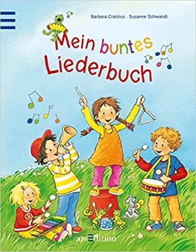Mein buntes Liederbuch Gebundene Ausgabe, Barbara Cratzius