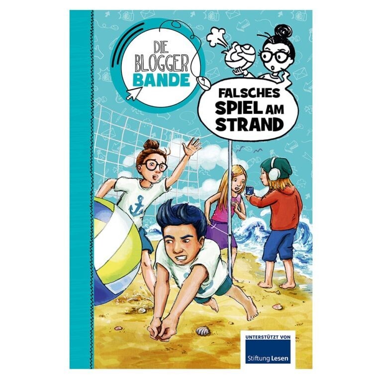 Die Bloggerbande. Falsches Spiel am Strand  von Kathrin Jurgenowski