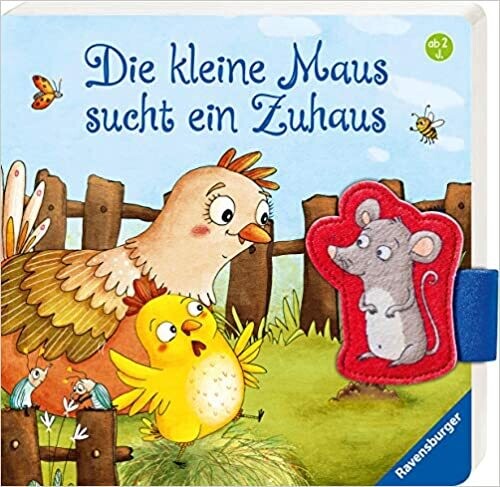 Die kleine Maus sucht ein Zuhaus, B Penners