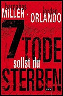 7 Tode sollst du sterben, Jordan Orlando 7 Tode sollst du sterben, Jordan Orlando