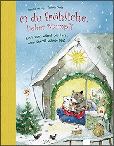 O du fröhliche, lieber Mumpf: Ein Freund wärmt das Herz, wenn überall Schnee liegt 