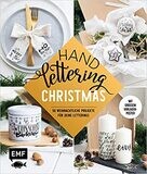 Handlettering  Christmas: 35 weihnachtliche Projekte + Vorlagenposter