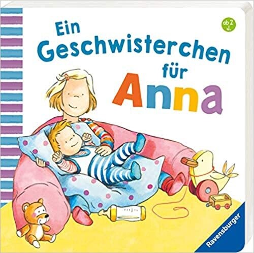 Ein Geschwisterchen für Anna, Regina Schwarz