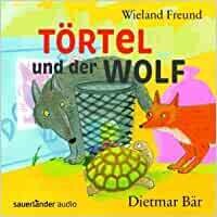 Törtel und der Wolf  Audio CD – 1. Februar 2012
von Wieland Freund