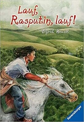 Lauf, Rasputin, lauf! (Ravensburger Taschenbücher) Sigrid Heuck Lauf, Rasputin, lauf! (Ravensburger Taschenbücher) Sigrid Heuck