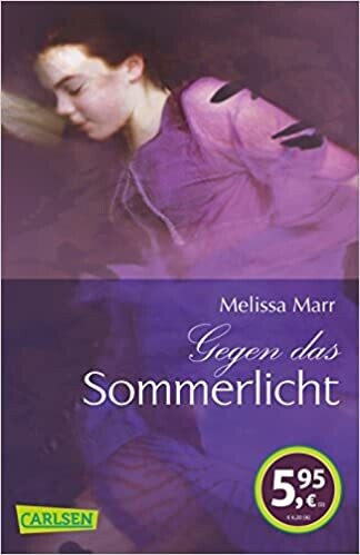 Sommerlicht-Serie (1) Gegen das Sommerlicht, M. Marr