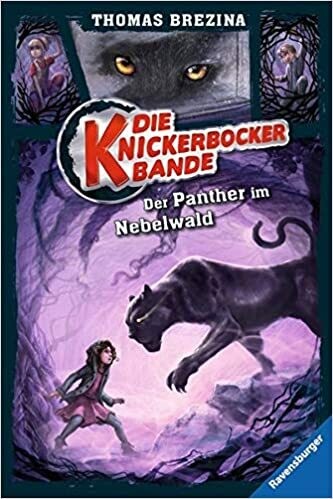 Die Knickerbocker-Bande 3: Der Panther im Nebelwald, Thomas Brezina