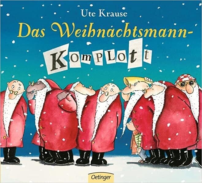 Das Weihnachtsmannkomplott  von Ute Krause
